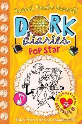 Kniha: Dork Diaries: Pop Star (Rachel Renee Russell). Simon & Schuster, 2011 Kniha: Dork Diaries: Pop Star (Rachel Renee Russell). Simon & Schuster, 2011