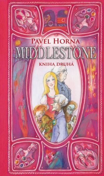 Kniha: Middlestone II. (Pavel Horna). Almi, 2011 Kniha: Middlestone II. (Pavel Horna). Almi, 2011