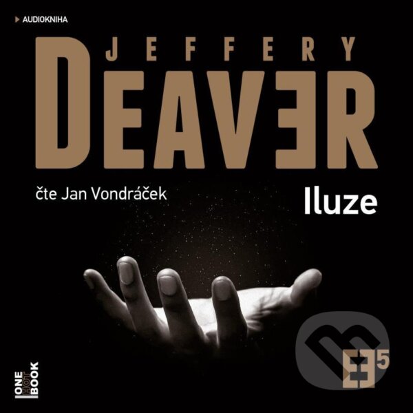 Audiokniha: Iluze (Jeffery Deaver). OneHotBook, 2021 Audiokniha: Iluze (Jeffery Deaver). OneHotBook, 2021