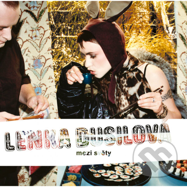 Hudební CD: Lenka Dusilová: Mezi světy LP (Hudobné albumy). Hudobné albumy, 2021 Hudební CD: Lenka Dusilová: Mezi světy LP (Hudobné albumy). Hudobné albumy, 2021