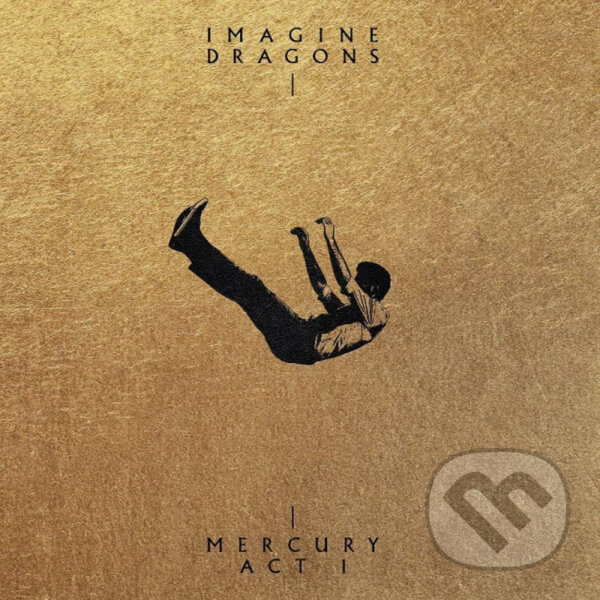 Hudební CD: Imagine Dragons: Mercury - Act 1 (Hudobné albumy). Hudobné albumy, 2021 Hudební CD: Imagine Dragons: Mercury - Act 1 (Hudobné albumy). Hudobné albumy, 2021