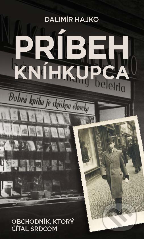 Kniha: Príbeh kníhkupca (Dalimír Hajko). Slovart, 2021 Kniha: Príbeh kníhkupca (Dalimír Hajko). Slovart, 2021