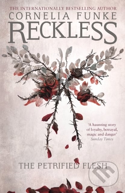 Kniha: Reckless I: The Petrified Flesh (Cornelia Funke). Pushkin, 2016 Kniha: Reckless I: The Petrified Flesh (Cornelia Funke). Pushkin, 2016