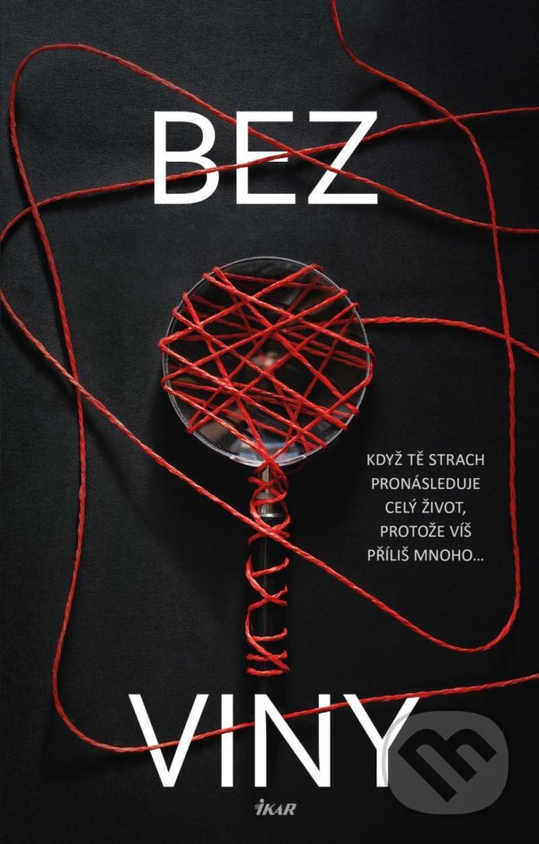 Kniha: Bez viny (Charlotte Link). Ikar CZ, 2021 Kniha: Bez viny (Charlotte Link). Ikar CZ, 2021