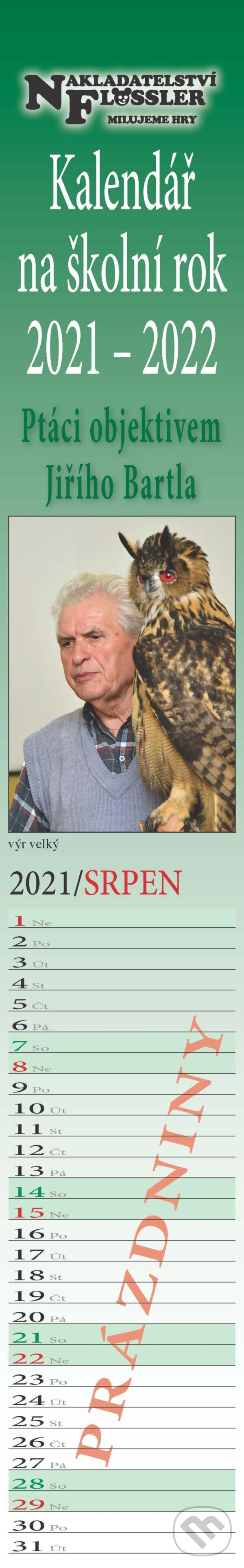 Kalendář na školní rok 2021-2022 - Ptáci objektivem Jiřího Bartla - Dobruška Flösslerová, Flössler, 2021