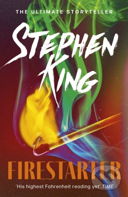 E-kniha: Firestarter (Stephen King). Hodder and Stoughton, 2010 E-kniha: Firestarter (Stephen King). Hodder and Stoughton, 2010
