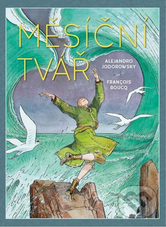 Kniha: Měsíční tvář (Alejandro Jodorowsky). Crew, 2021 Kniha: Měsíční tvář (Alejandro Jodorowsky). Crew, 2021