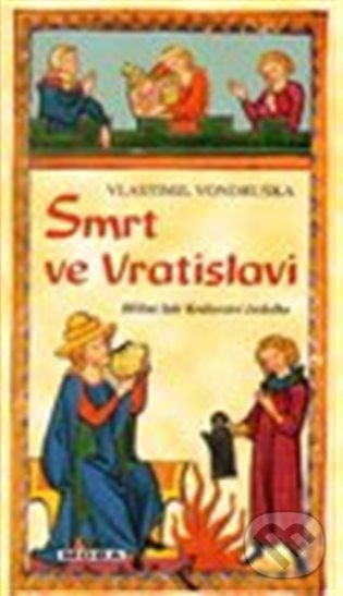 Kniha: Smrt ve Vratislavi (Vlastimil Vondruška). Moba, 2021 Kniha: Smrt ve Vratislavi (Vlastimil Vondruška). Moba, 2021