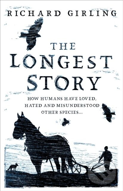 E-kniha: The Longest Story (Richard Girling). Oneworld Publications, 2021 E-kniha: The Longest Story (Richard Girling). Oneworld Publications, 2021
