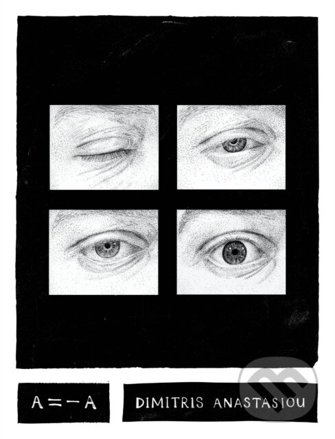 E-kniha: A=-A (Dimitris Anastasiou). Random House, 2021 E-kniha: A=-A (Dimitris Anastasiou). Random House, 2021