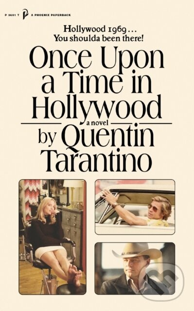 E-kniha: Once Upon a Time in Hollywood (Quentin Tarantino). Orion, 2021 E-kniha: Once Upon a Time in Hollywood (Quentin Tarantino). Orion, 2021