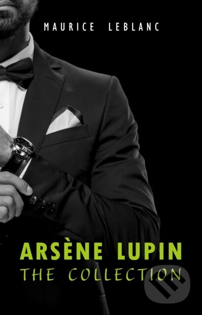 E-kniha: Arsene Lupin (Maurice Leblanc). Pandoras Box, 2021 E-kniha: Arsene Lupin (Maurice Leblanc). Pandoras Box, 2021
