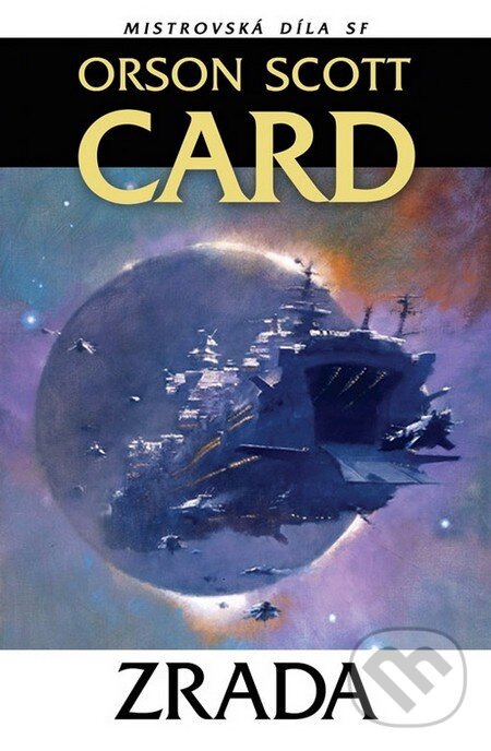 Kniha: Zrada (Orson Scott Card). Laser books, 2011 Kniha: Zrada (Orson Scott Card). Laser books, 2011