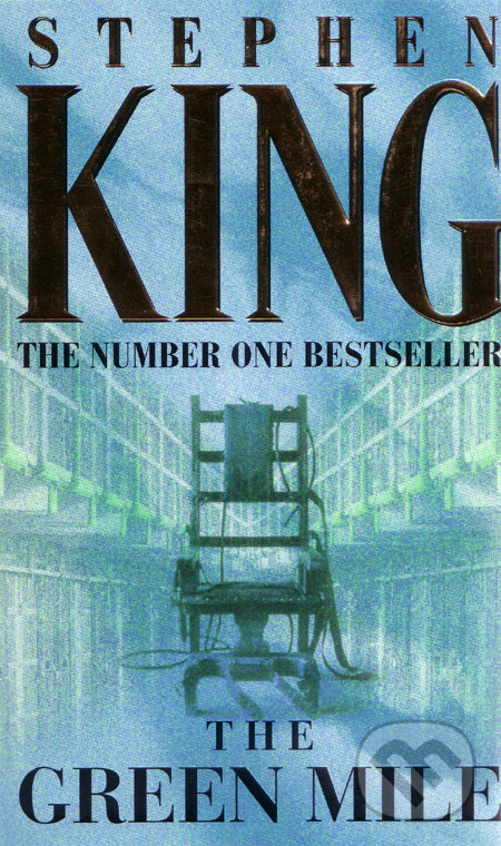 Kniha: The Green Mile (Stephen King). Orion, 1999 Kniha: The Green Mile (Stephen King). Orion, 1999
