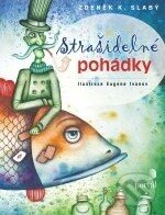 Kniha: Strašidelné pohádky (Zdeněk K. Slabý). Portál, 2011 Kniha: Strašidelné pohádky (Zdeněk K. Slabý). Portál, 2011