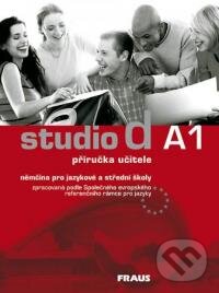 Kniha: Studio d A1 - Příručka učitele (Fraus). Fraus Kniha: Studio d A1 - Příručka učitele (Fraus). Fraus