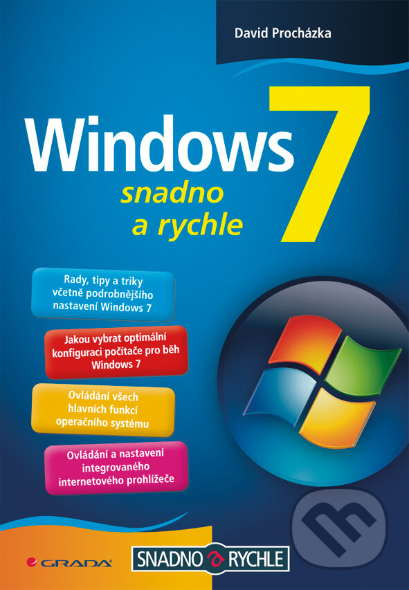 E-kniha: Windows 7 (David Procházka). Grada, 2010 E-kniha: Windows 7 (David Procházka). Grada, 2010