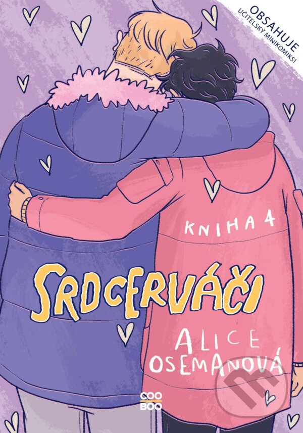 E-kniha: Srdcerváči 4 (Alice Oseman). CooBoo CZ, 2021 E-kniha: Srdcerváči 4 (Alice Oseman). CooBoo CZ, 2021