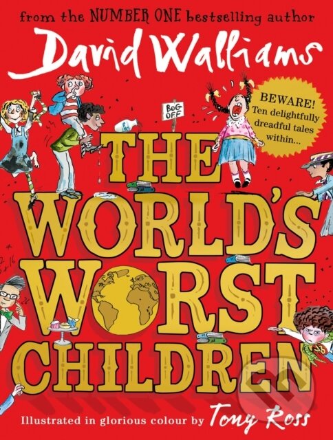 E-kniha: The World's Worst Children (David Walliams). HarperCollins, 2016 E-kniha: The World's Worst Children (David Walliams). HarperCollins, 2016