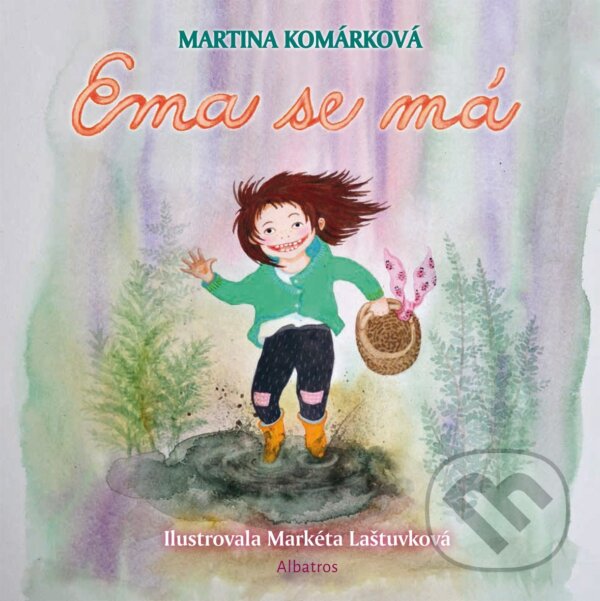 E-kniha: Ema se má (Martina Komárková). Albatros SK, 2021 E-kniha: Ema se má (Martina Komárková). Albatros SK, 2021