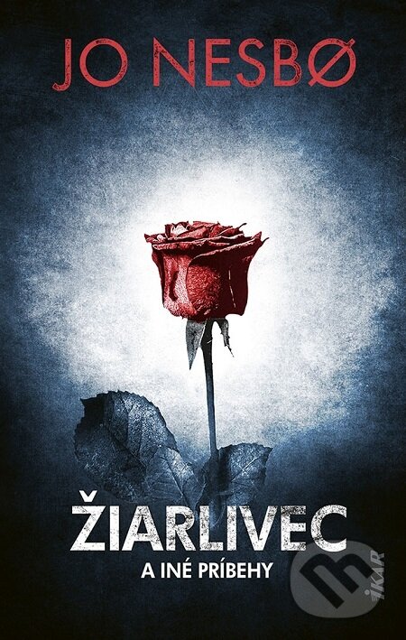 E-kniha: Žiarlivec a iné príbehy (Jo Nesbo). Ikar, 2021 E-kniha: Žiarlivec a iné príbehy (Jo Nesbo). Ikar, 2021