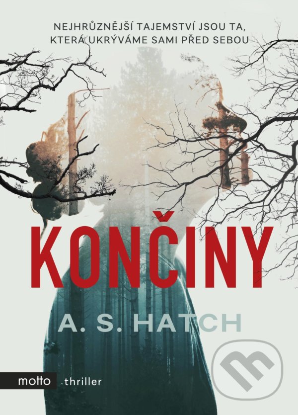Kniha: Končiny (A.S. Hatch). Motto, 2021 Kniha: Končiny (A.S. Hatch). Motto, 2021
