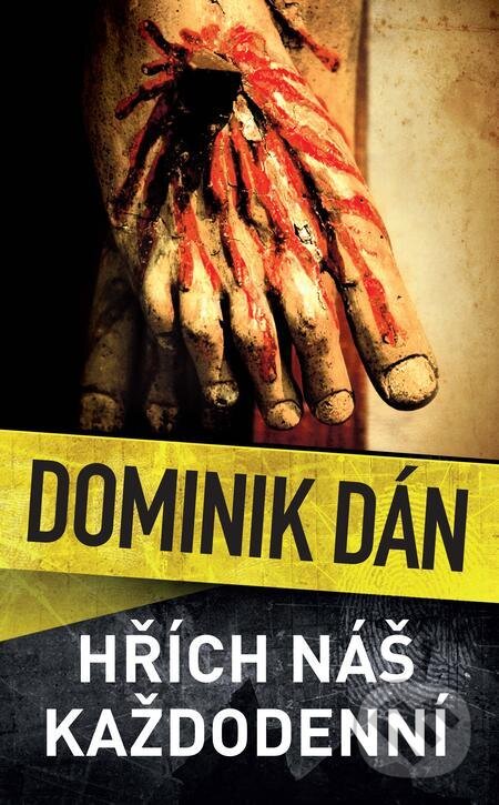 E-kniha: Hřích náš každodenní (Dominik Dán). Slovart CZ, 2021 E-kniha: Hřích náš každodenní (Dominik Dán). Slovart CZ, 2021