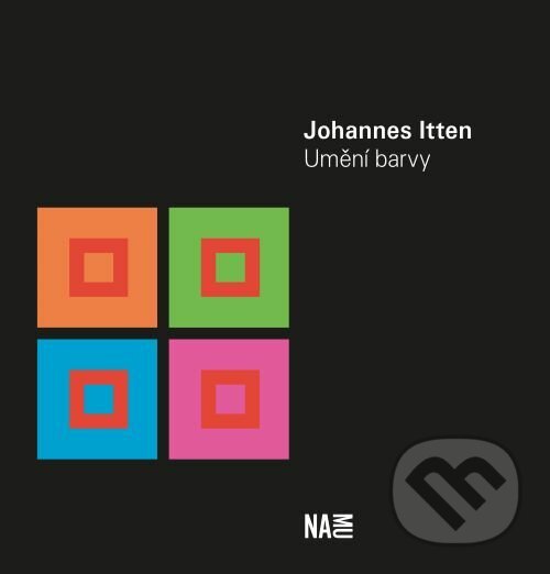 Kniha: Umění barvy (Johannes Itten). Akademie múzických umění, 2021 Kniha: Umění barvy (Johannes Itten). Akademie múzických umění, 2021