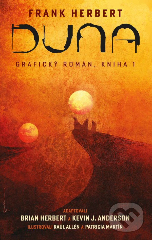 Kniha: Duna: Grafický román (Frank Herbert). Premedia, 2021 Kniha: Duna: Grafický román (Frank Herbert). Premedia, 2021