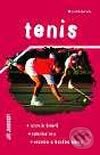 Kniha: Tenis (Jiří Jankovský). Grada, 2002 Kniha: Tenis (Jiří Jankovský). Grada, 2002