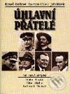 Kniha: Úhlavní přátelé - Osudová spojení (Jiří Bílek, Karel Richter a Roman Cílek). Themis, 2002 Kniha: Úhlavní přátelé - Osudová spojení (Jiří Bílek, Karel Richter a Roman Cílek). Themis, 2002