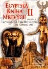 Kniha: Egyptská kniha mrtvých II. (Jaromír Kozák). Eminent, 2002 Kniha: Egyptská kniha mrtvých II. (Jaromír Kozák). Eminent, 2002