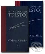 Kniha: Vojna a mier - kolekcia 1. a 2. zväzok (Lev Nikolajevič Tolstoj). Slovart, 2002 Kniha: Vojna a mier - kolekcia 1. a 2. zväzok (Lev Nikolajevič Tolstoj). Slovart, 2002