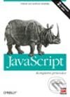 Kniha: JavaScript Kompletní průvodce (David Flanagan). Computer Press, 2002 Kniha: JavaScript Kompletní průvodce (David Flanagan). Computer Press, 2002