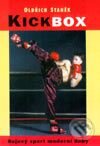 Kniha: Kickbox (Oldřich Staněk). Naše vojsko CZ, 2002 Kniha: Kickbox (Oldřich Staněk). Naše vojsko CZ, 2002