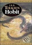 Kniha: Hobit (J.R.R. Tolkien). Slovart, 2002 Kniha: Hobit (J.R.R. Tolkien). Slovart, 2002