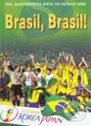Kniha: Brasil, Brasil! (Marcel Merčiak). Star Press, 2002 Kniha: Brasil, Brasil! (Marcel Merčiak). Star Press, 2002