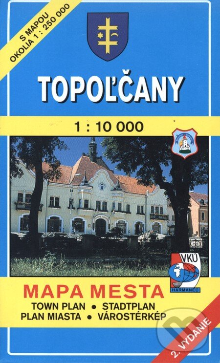 Topoľčany 1:10 000 (Autorský kolektív). VKÚ Harmanec, 2002 Topoľčany 1:10 000 (Autorský kolektív). VKÚ Harmanec, 2002