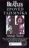 Kniha: The Beatles - Zpověď tajemníka (Alistair Taylor). Svojtka&Co., 2002 Kniha: The Beatles - Zpověď tajemníka (Alistair Taylor). Svojtka&Co., 2002