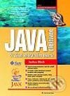 Kniha: Java efektivně (Joshua Bloch). Grada, 2002 Kniha: Java efektivně (Joshua Bloch). Grada, 2002