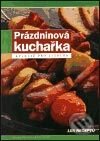 Prázdninová kuchařka - Kolektiv autorů, Nakladatelství Lidové noviny, 2002