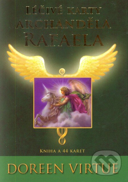 Kniha: Léčivé karty archanděla Rafaela (Doreen Virtue). Synergie, 2011 Kniha: Léčivé karty archanděla Rafaela (Doreen Virtue). Synergie, 2011
