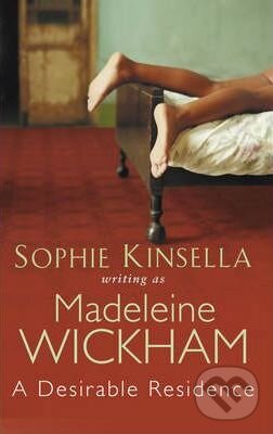 Kniha: A Desirable Residence (Madeleine Wickham). Black Swan, 2004 Kniha: A Desirable Residence (Madeleine Wickham). Black Swan, 2004