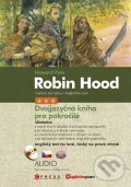 Kniha: Robin Hood (Howard Pyle). Edika, 2013 Kniha: Robin Hood (Howard Pyle). Edika, 2013