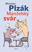 Kniha: Manželský svár (Miroslav Plzák). Motto, 2011 Kniha: Manželský svár (Miroslav Plzák). Motto, 2011