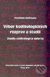 Kniha: Výbor kodikologických rozprav a studií (František Hoffmann). Masarykův ústav AV ČR, 2010 Kniha: Výbor kodikologických rozprav a studií (František Hoffmann). Masarykův ústav AV ČR, 2010