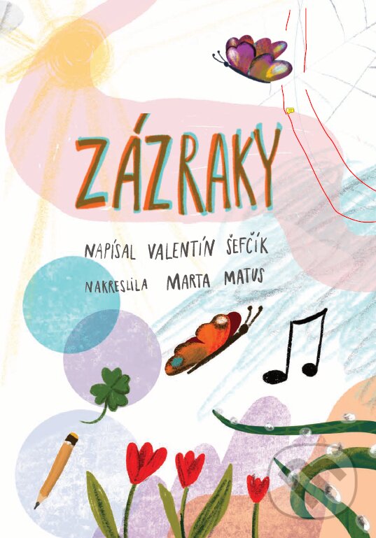 Kniha: Zázraky (Valentín Šefčík). Slovart, 2021 Kniha: Zázraky (Valentín Šefčík). Slovart, 2021