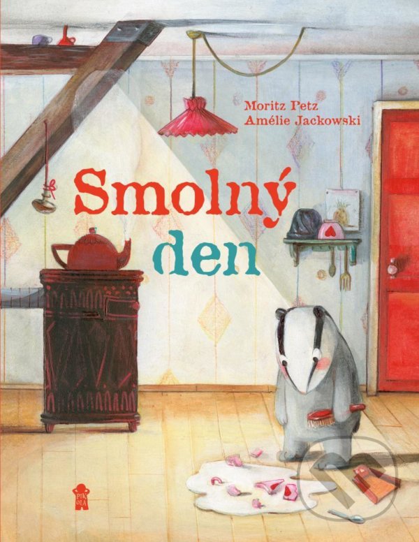 Kniha: Smolný den (Moritz Petz). Pikola, 2021 Kniha: Smolný den (Moritz Petz). Pikola, 2021