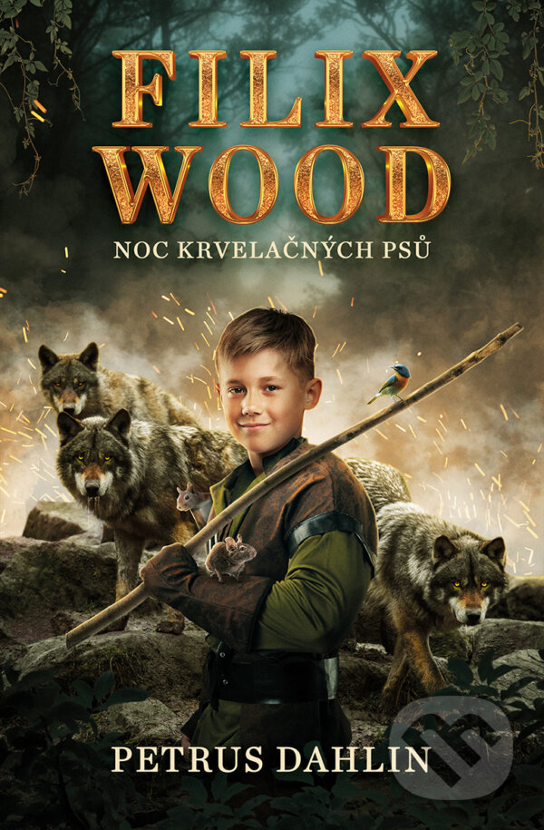 E-kniha: Filix Wood: Noc krvelačných psů (Petrus Dahlin). King Cool, 2021 E-kniha: Filix Wood: Noc krvelačných psů (Petrus Dahlin). King Cool, 2021