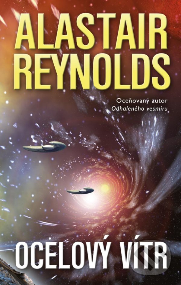 Kniha: Ocelový vítr (Alastair Reynolds). Laser books, 2021 Kniha: Ocelový vítr (Alastair Reynolds). Laser books, 2021
